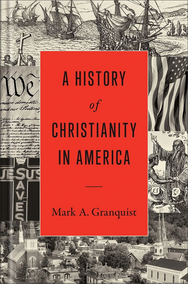 A History of Christianity America