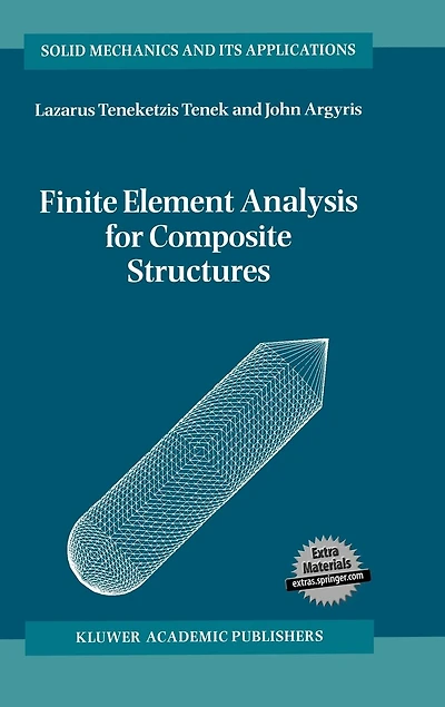 Finite Element Analysis for Composite Structures