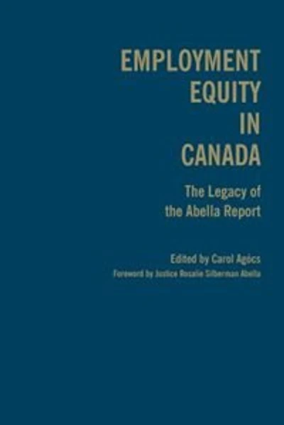 Employment Equity Canada: the Legacy of Abella Report