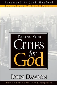 Taking Our Cities For God-Rev.