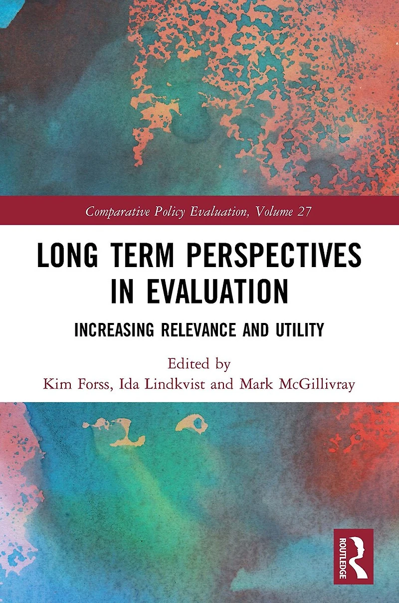 Long Term Perspectives Evaluation: Increasing Relevance and Utility
