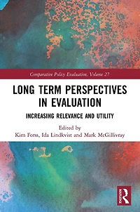 Long Term Perspectives Evaluation: Increasing Relevance and Utility
