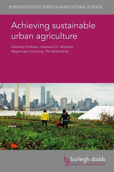 Achieving sustainable urban agriculture