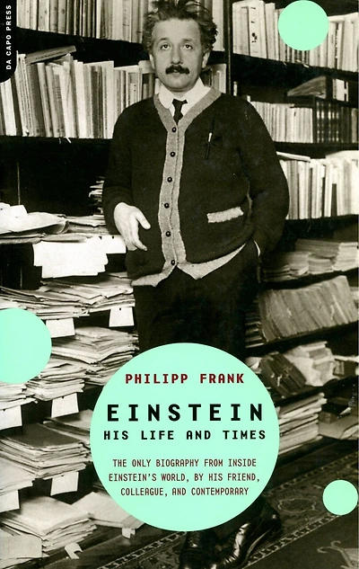 Einstein: His Life And Times