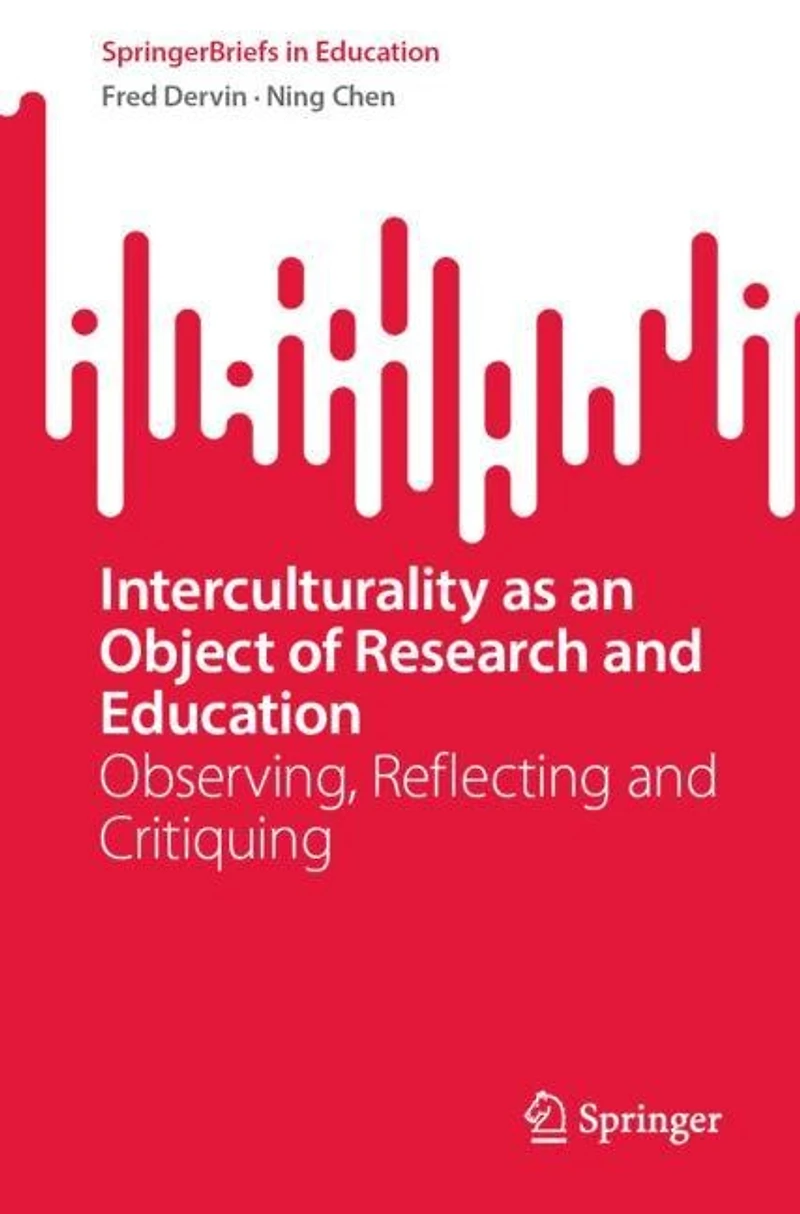 Interculturality as an Object of Research and Education: Observing, Reflecting Critiquing
