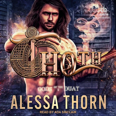 Thoth: Gods of Duat Book 2