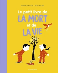 Le petit livre pour parler de la mort (et vie)