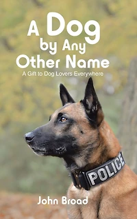 A Dog by Any Other Name: Gift to Lovers Everywhere