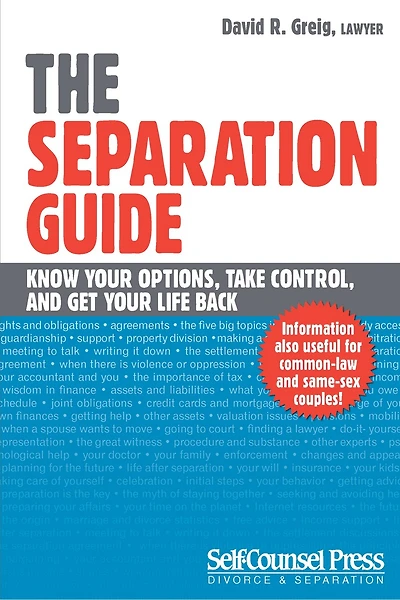 The Separation Guide: Know your options, take control, and get your life back