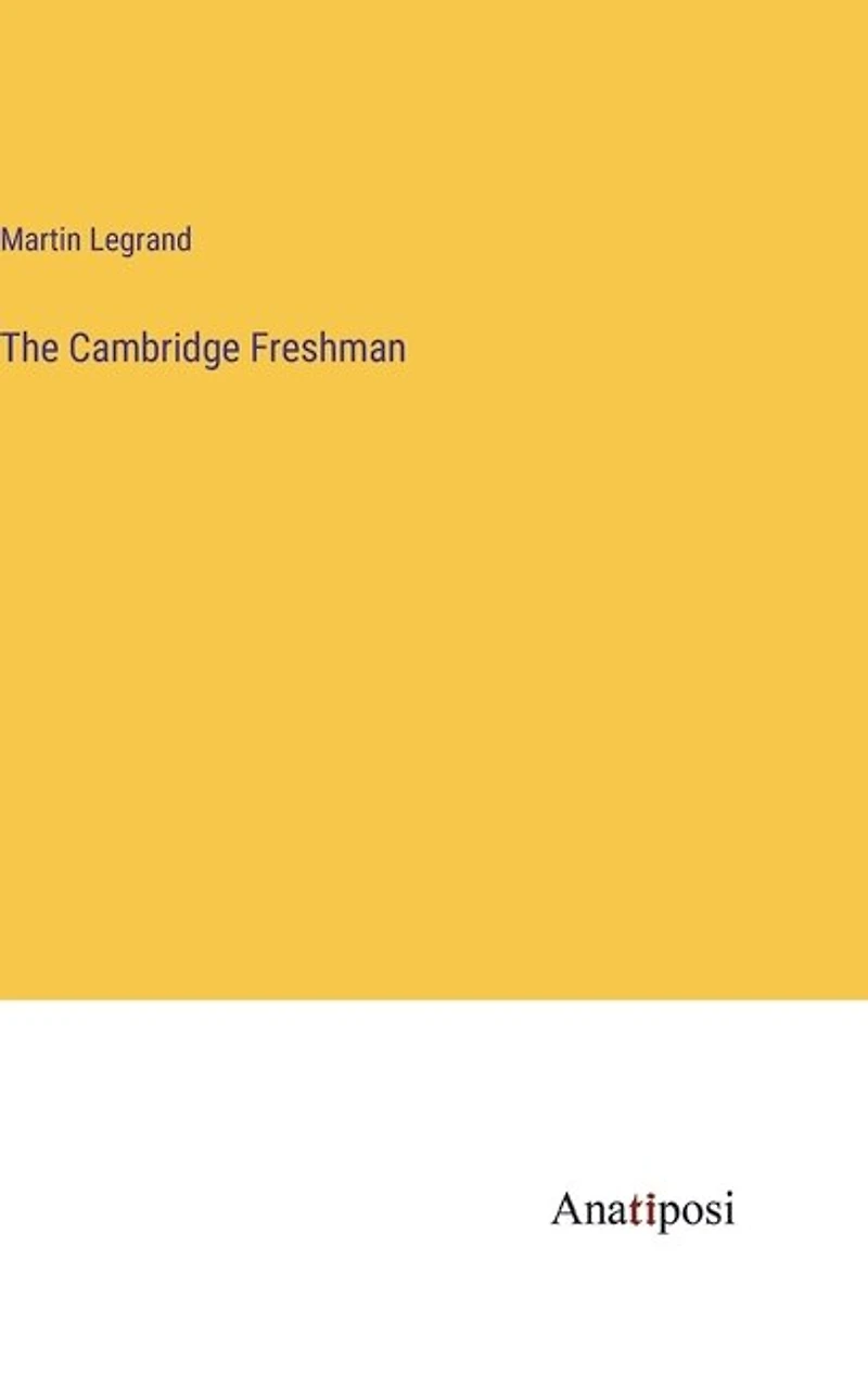 The Cambridge Freshman