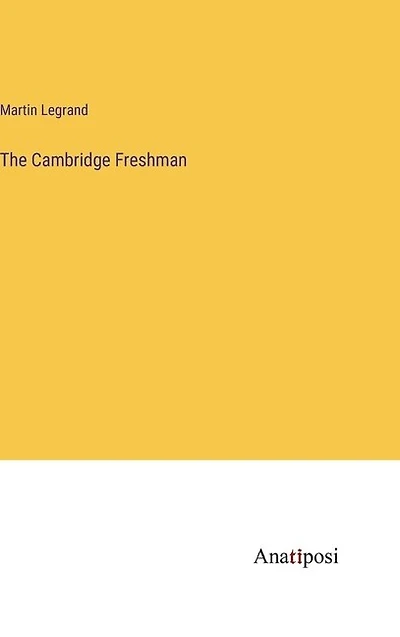 The Cambridge Freshman