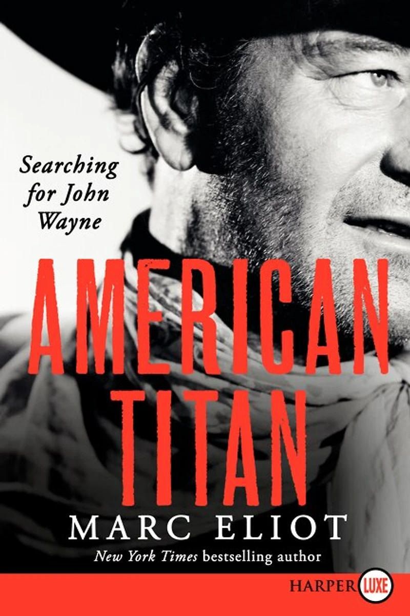 American Titan: Searching For John Wayne