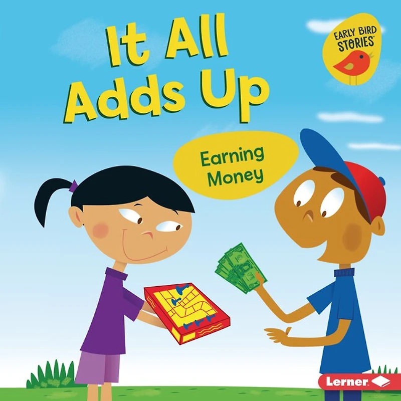 It All Adds Up: Earning Money