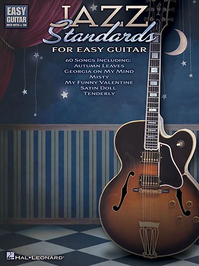 Jazz Standards For Easy Guitar: Includes Tab