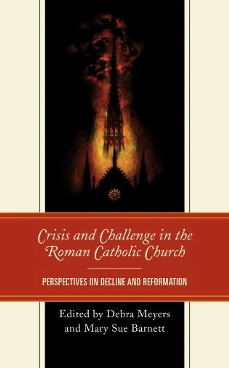 Crisis and Challenge the Roman Catholic Church: Perspectives on Decline Reformation