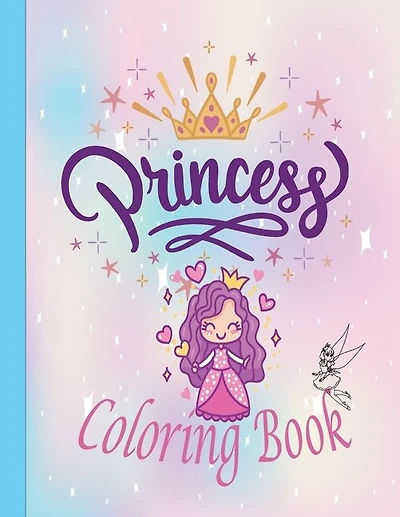 princess coloring book: Pretty Princesses Coloring drawing Book for Girls, Boys, and Kids of All Ages 8.5x11 inch 120 page