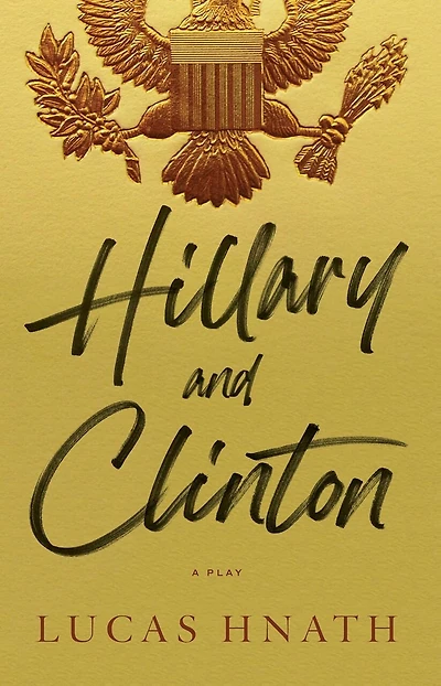 Hillary and Clinton