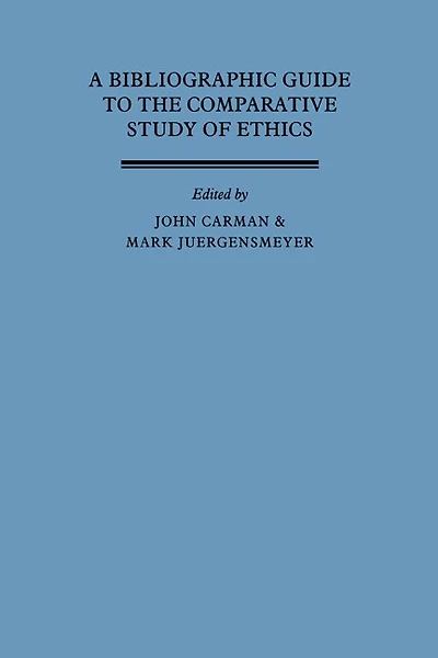 A Bibliographic Guide to the Comparative Study of Ethics