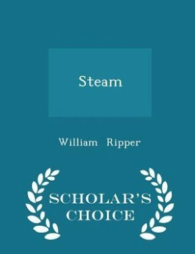 Steam - Scholar's Choice Edition