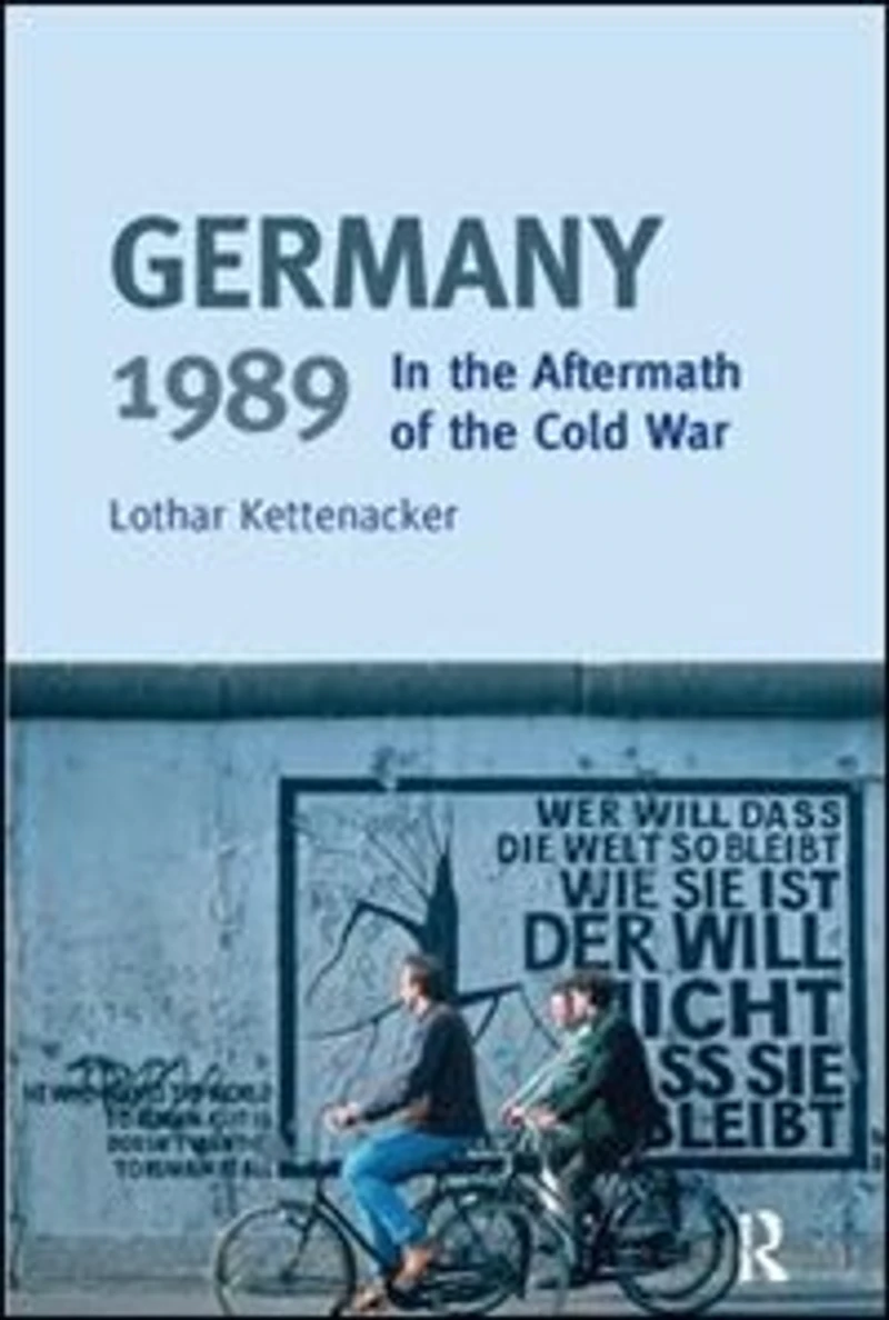 Germany 1989: The Aftermath Of Cold War
