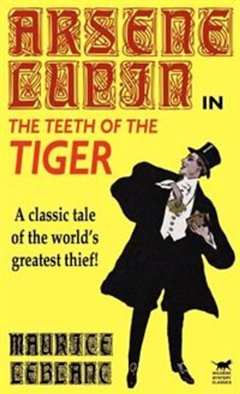 Arsene Lupin the Teeth of Tiger