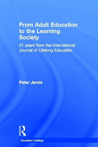 From Adult Education to the Learning Society: 21 Years of International Journal Lifelong