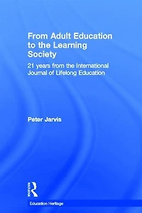 From Adult Education to the Learning Society: 21 Years of International Journal Lifelong