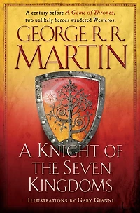 A Knight of the Seven Kingdoms (HBO Tie-In Edition)
