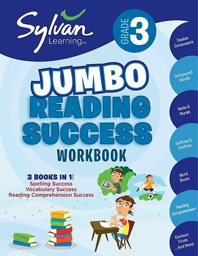 3rd Grade Jumbo Reading Success Workbook: 3 Books in 1--Spelling Success, Vocabulary Success, Reading Comprehension Success;  Activities, Exercises & Tips to Help Catch Up, Keep Up, and Get Ahead