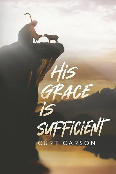 His Grace Is Sufficient