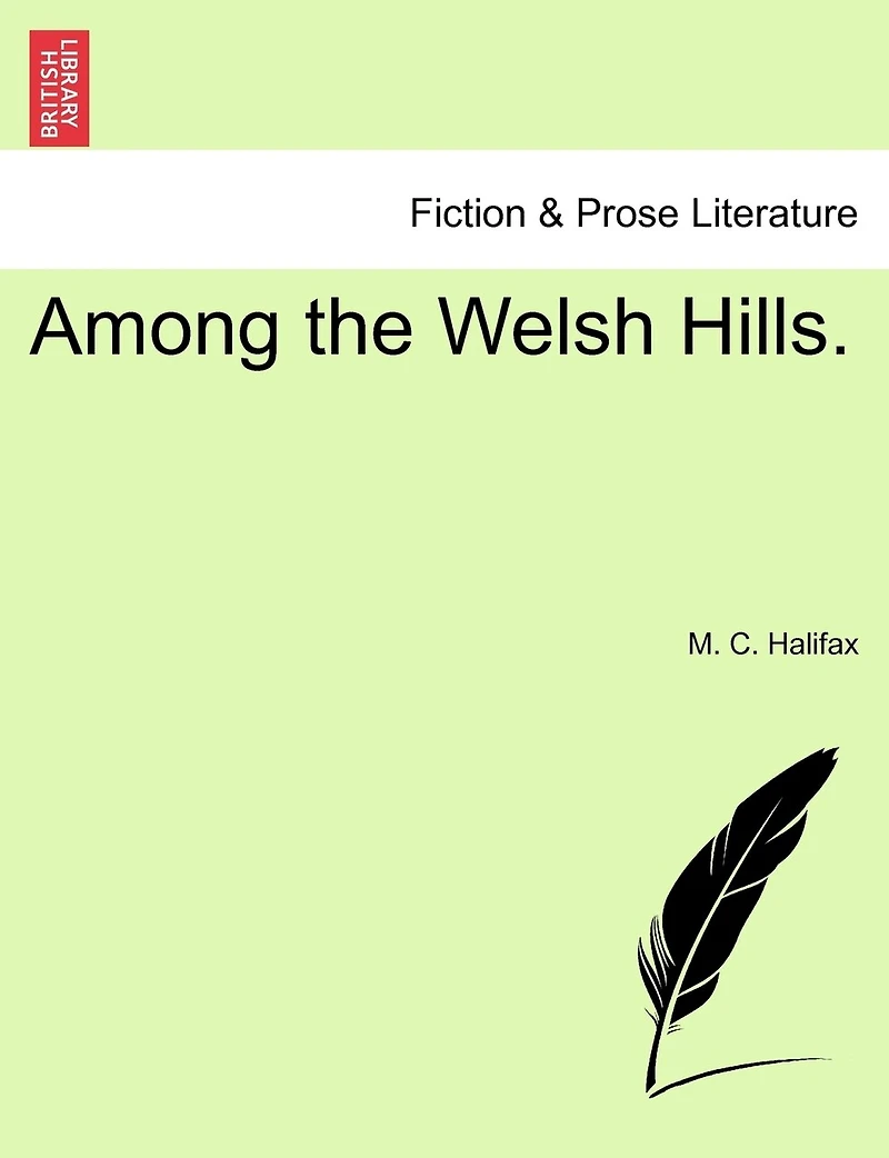 Among the Welsh Hills