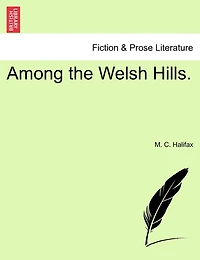 Among the Welsh Hills