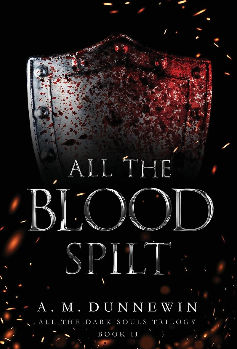 All the Blood Spilt