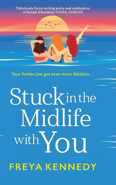 Stuck the Midlife with You