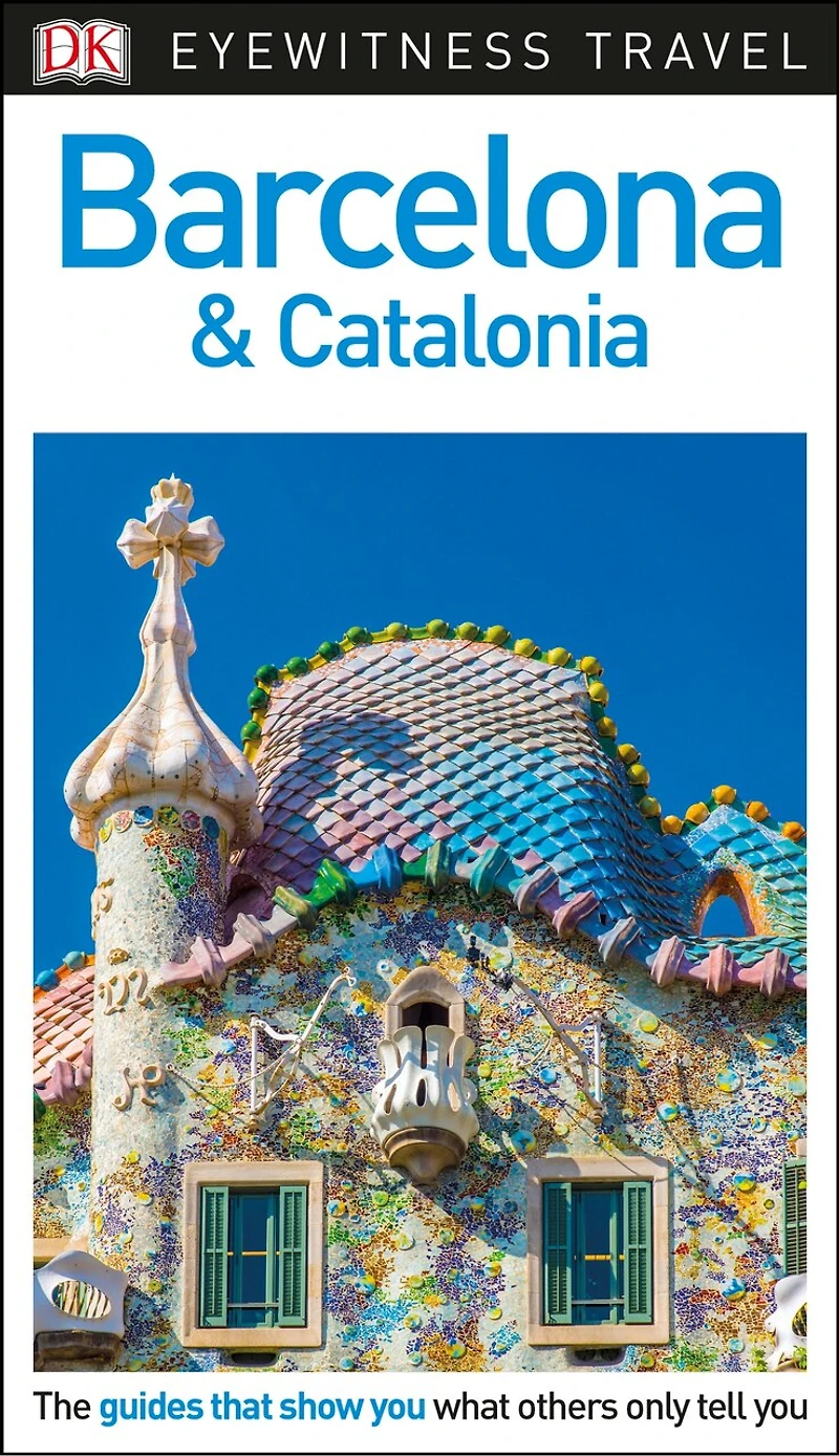 DK Barcelona and Catalonia: Must-See Sights. Culture & History. Detailed Maps Tours. Covers Costa Brava, Girona, more