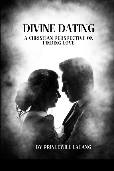 Divine Dating: A Christian Perspective on Finding Love