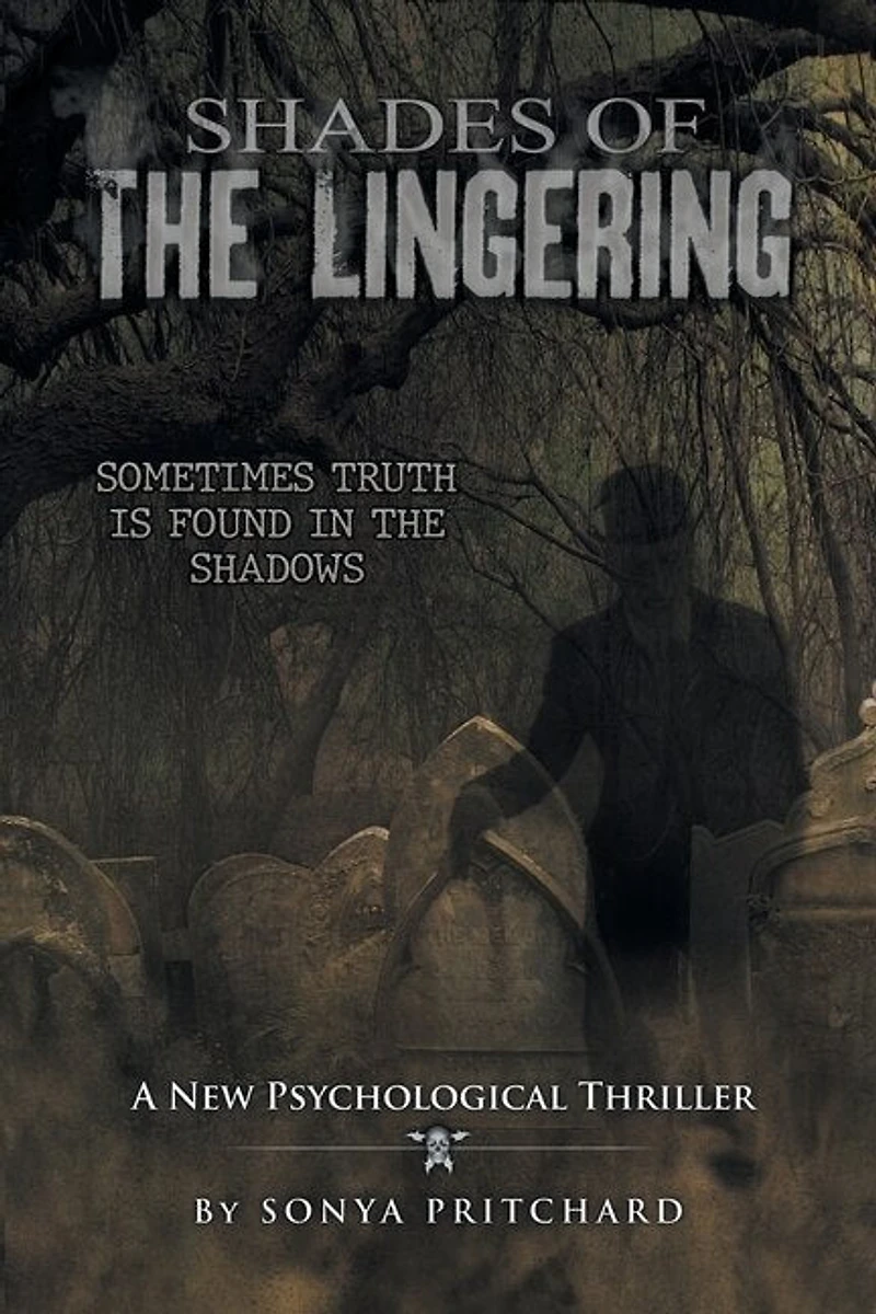 Shades of the Lingering: A New Psychological Thriller