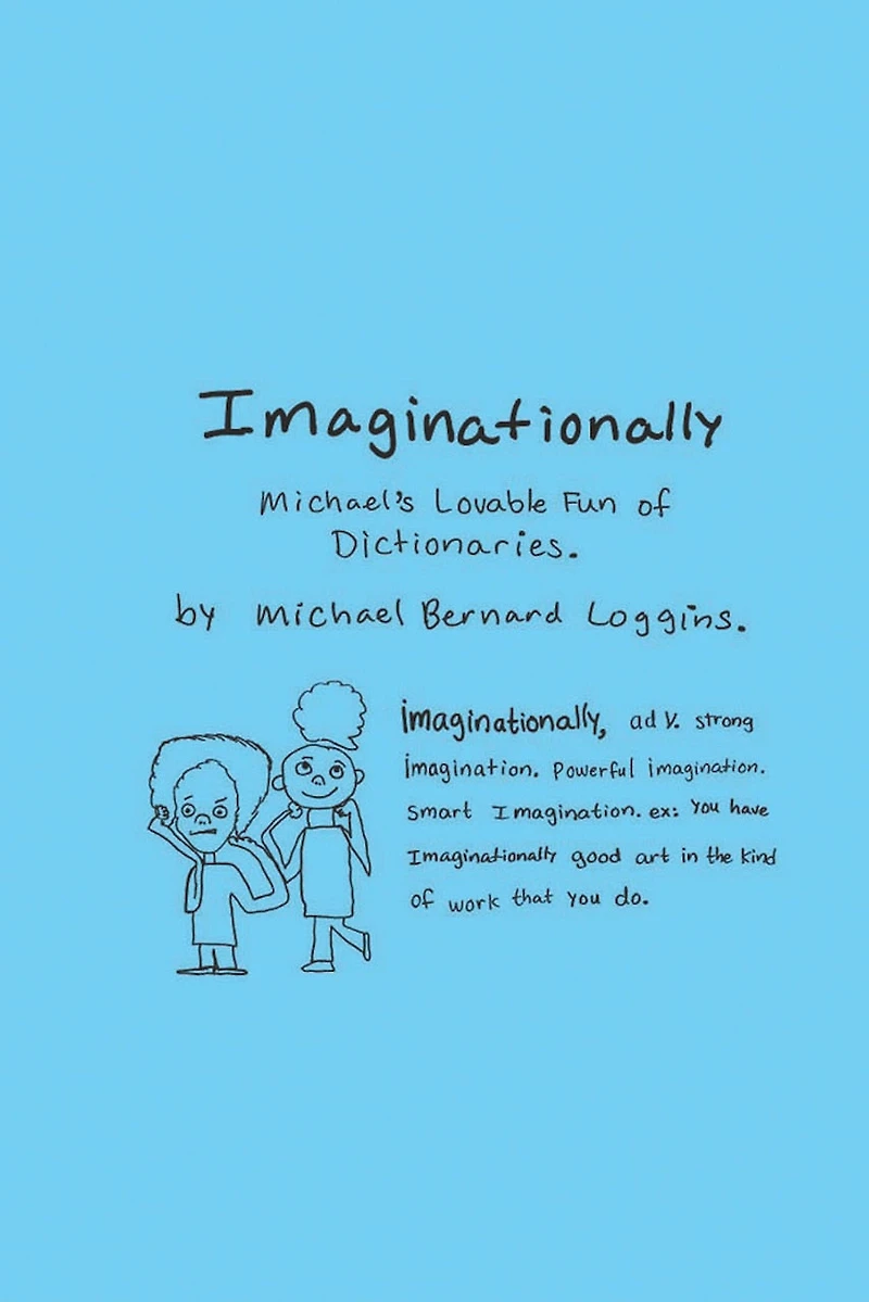 Imaginationally: Michael's Lovable Fun Of Dictionaries