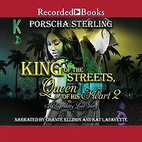 King of the Streets, Queen His Heart 2: A Legendary Love Story