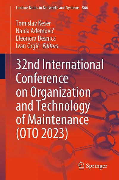 32nd International Conference on Organization and Technology of Maintenance (OTO 2023