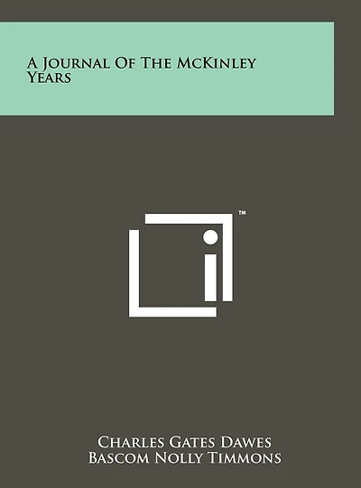 A Journal Of The McKinley Years