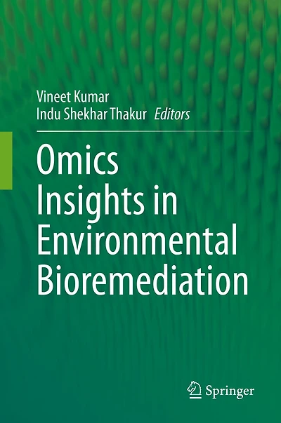 Omics Insights Environmental Bioremediation