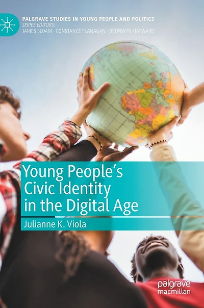 Young People's Civic Identity the Digital Age
