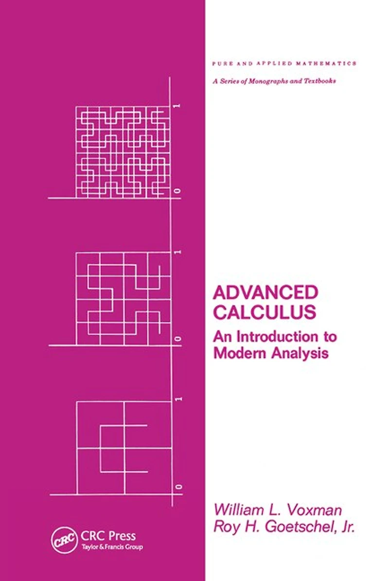 Advanced Calculus: An Introduction To Modern Analysis