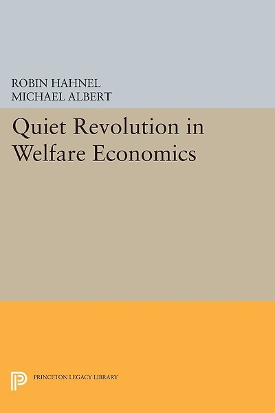 Quiet Revolution Welfare Economics