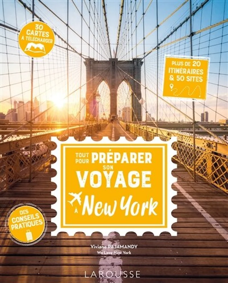 Tout pour préparer son voyage à New York : plus de 20 itinéraires & 50 sites: plus de 20 itinéraires & 50 sites