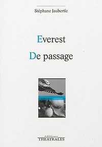 Everest ; De passage