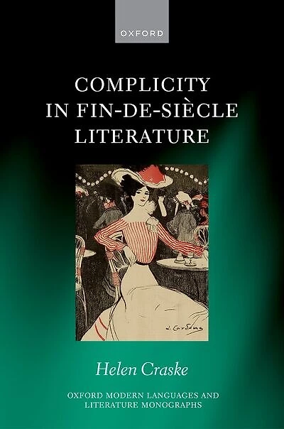 Complicity Fin de siecle Literature