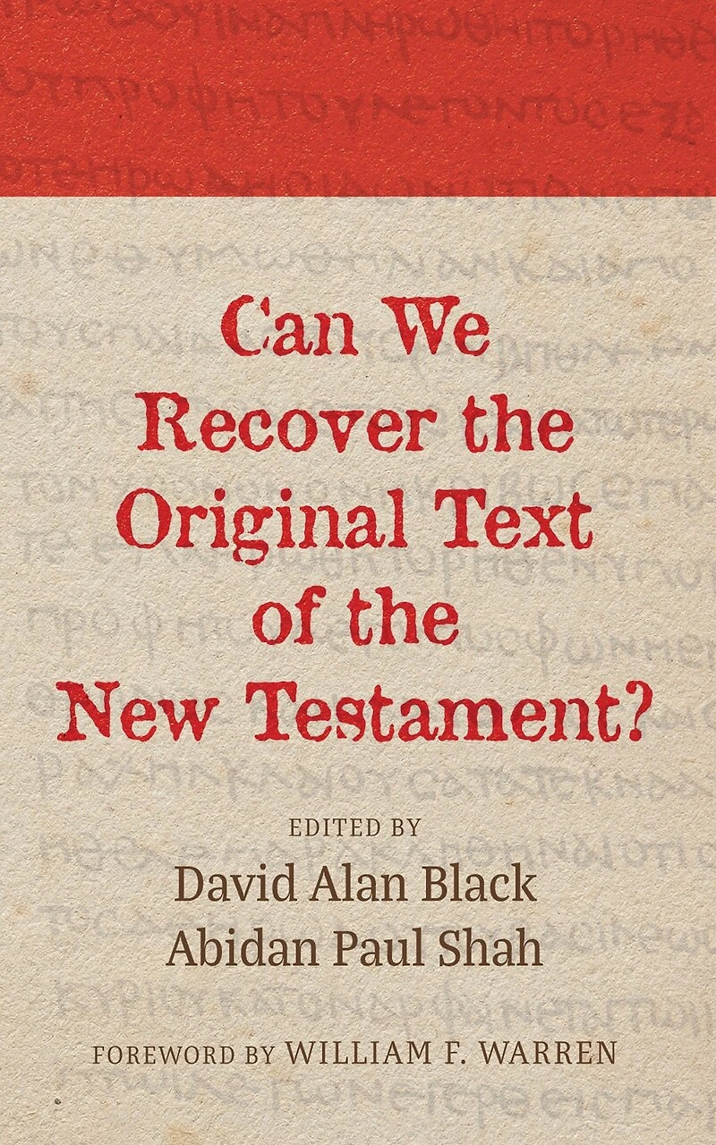 Can We Recover the Original Text of New Testament?