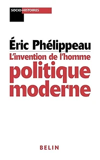L' invention de l'homme politique moderne: Mackau, l'Orne et la République